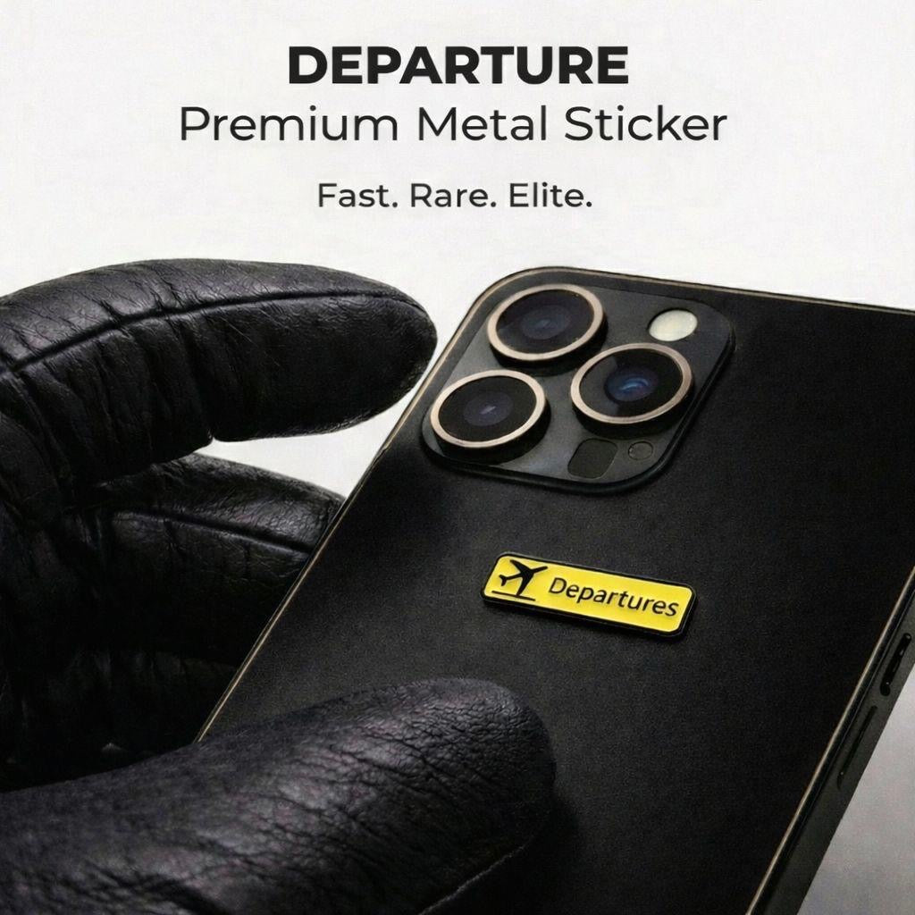 #16 Departures Premium Metal Sticker for Phone & Laptop